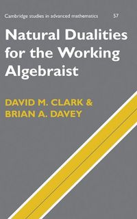 Produktbild: Natural Dualities for the Working Algebraist