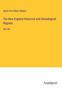 Produktbild: The New England Historical and Genealogical Register
