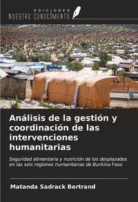 Produktbild: An&aacute;lisis de la gesti&oacute;n y coordinaci&oacute;n de las intervenciones humanitarias