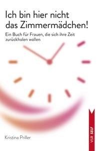 Produktbild: Ich bin hier nicht das Zimmerm&auml;dchen!