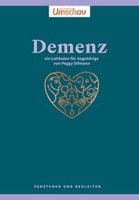 Bild vom Artikel Apotheken Umschau: Demenz. Verstehen und achtsam begleiten vom Autor Peggy Elfmann