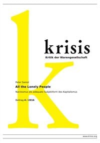 Produktbild: Krisis - Beitr&auml;ge zur Kritik der Warengesellschaft / 2016 / All the Lonely People