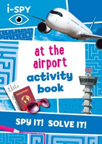 Produktbild: I-Spy: i-SPY At the Airport Activity Book