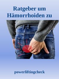Produktbild: Ratgeber um H&auml;morrhoiden zu behandeln