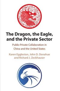 Produktbild: The Dragon, the Eagle, and the Private Sector