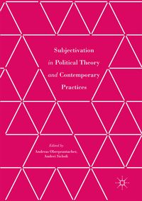Produktbild: Subjectivation in Political Theory and Contemporary Practices