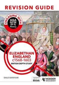 Produktbild: Engaging with AQA GCSE (9-1) History Revision Guide: Elizabethan England, c1568-1603