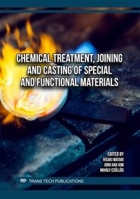 Produktbild: Chemical Treatment, Joining and Casting of Special and Functional Materials