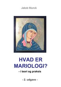 Produktbild: Hvad er mariologi?