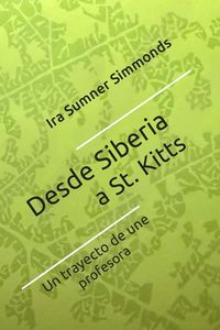 Produktbild: Desde Siberia a St. Kitts
