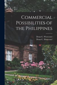 Produktbild: Commercial Possibilities of the Philippines
