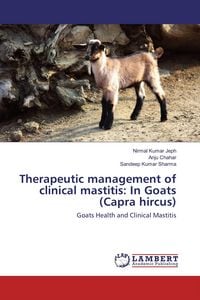 Produktbild: Therapeutic management of clinical mastitis: In Goats (Capra hircus)
