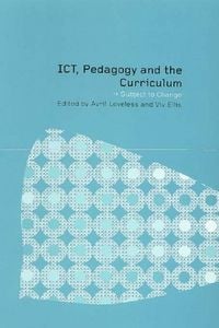 Produktbild: ICT, Pedagogy and the Curriculum