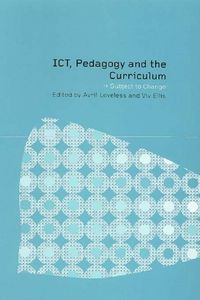 Produktbild: ICT, Pedagogy and the Curriculum