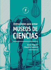 Produktbild: Instrucciones para armar museos de ciencias