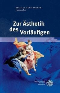Produktbild: Zur &Auml;sthetik des Vorl&auml;ufigen
