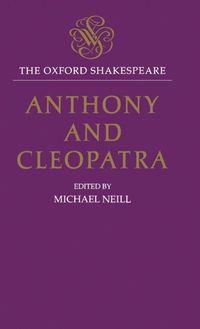 Bild vom Artikel Anthony and Cleopatra: The Oxford Shakespeare Anthony and Cleopatra vom Autor William Shakespeare
