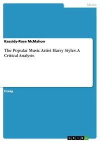 Produktbild: The Popular Music Artist Harry Styles. A Critical Analysis