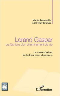 Produktbild: Lorand Gaspar ou l'&eacute;criture d'un cheminement de vie