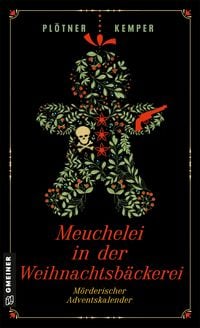Produktbild: Meuchelei in der Weihnachtsb&auml;ckerei
