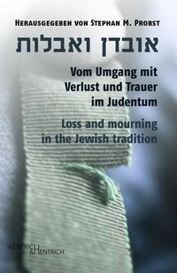 Bild vom Artikel Vom Umgang mit Verlust und Trauer im Judentum vom Autor 