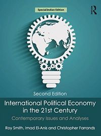 Produktbild: Smith, R: International Political Economy in The 2