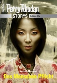 Produktbild: PERRY RHODAN-Storys: Des Menschen Pflicht