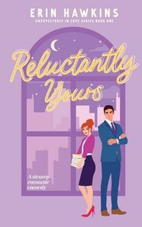 Produktbild: Reluctantly Yours