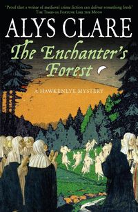 Bild vom Artikel The Enchanter's Forest vom Autor Alys Clare