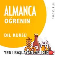 Produktbild: Almanca &Ouml;ğrenin (Yeni Başlayanlar i&ccedil;in Dil Kursu)