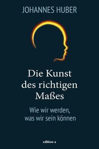Produktbild: Die Kunst des richtigen Ma&szlig;es