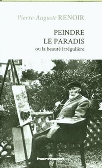 Produktbild: Peindre le paradis ou la beaut&eacute; irr&eacute;guli&egrave;re