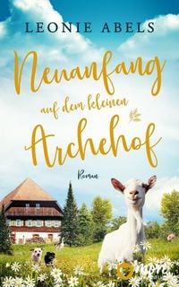 Produktbild: Neuanfang auf dem kleinen Archehof