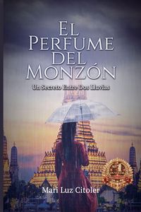 Produktbild: El Perfume Del Monz&oacute;n