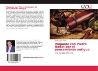 Produktbild: Viajando con Pierre Hadot por el pensamiento antiguo