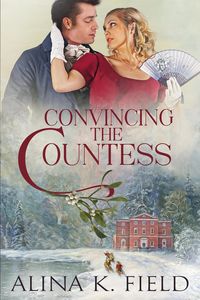 Produktbild: Convincing the Countess (The Upstart Christmas Brides, #2)
