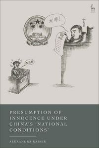 Produktbild: Presumption of Innocence Under China's 'National Conditions'