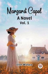 Produktbild: Margaret Capel A Novel vol. 1