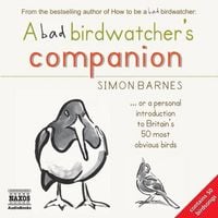 Produktbild: A Bad Birdwatcher's Companion