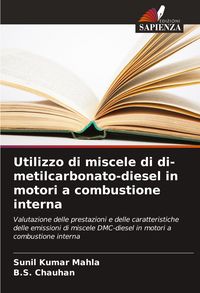 Produktbild: Utilizzo di miscele di di-metilcarbonato-diesel in motori a combustione interna