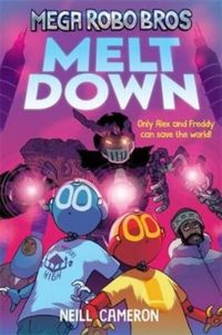 Produktbild: Mega Robo Bros 4: Meltdown (a Phoenix Comic Book)