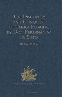 Produktbild: The Discovery and Conquest of Terra Florida, by Don Ferdinan