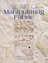 Produktbild: The Art of Manipulating Fabric