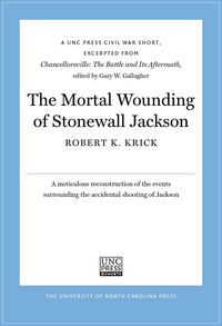 Produktbild: The Mortal Wounding of Stonewall Jackson