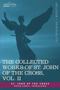 Produktbild: The Collected Works of St. John of the Cross, Volume II