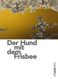 Produktbild: Der Hund mit dem Frisbee