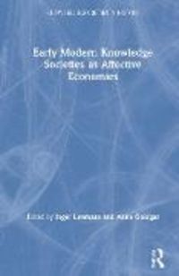 Produktbild: Early Modern Knowledge Societies as Affective Economies
