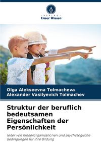 Produktbild: Struktur der beruflich bedeutsamen Eigenschaften der Pers&ouml;nlichkeit