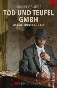 Produktbild: Tod und Teufel GmbH - Ein klassischer Kriminalroman