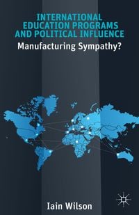 Produktbild: International Education Programs and Political Influence
